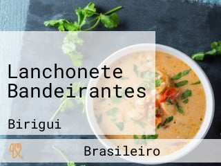 Lanchonete Bandeirantes