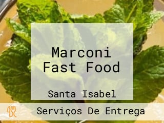 Marconi Fast Food