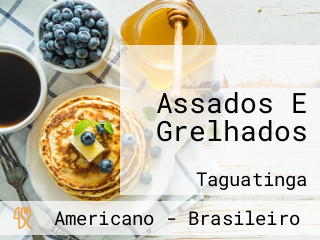 Assados E Grelhados
