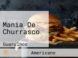 Mania De Churrasco