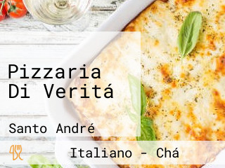 Pizzaria Di Veritá