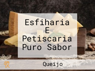 Esfiharia E Petiscaria Puro Sabor