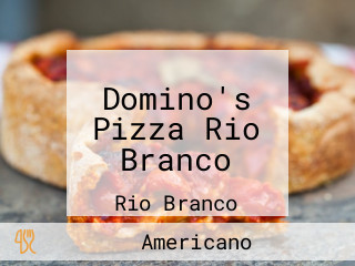 Domino's Pizza Rio Branco